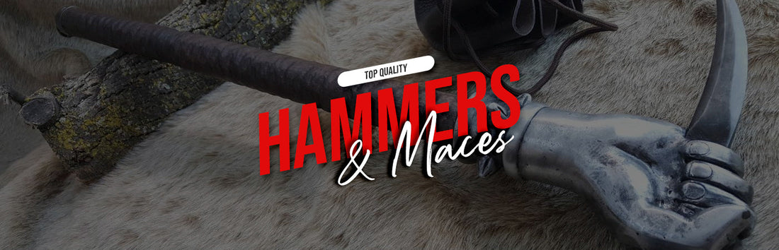 Hammers & Maces